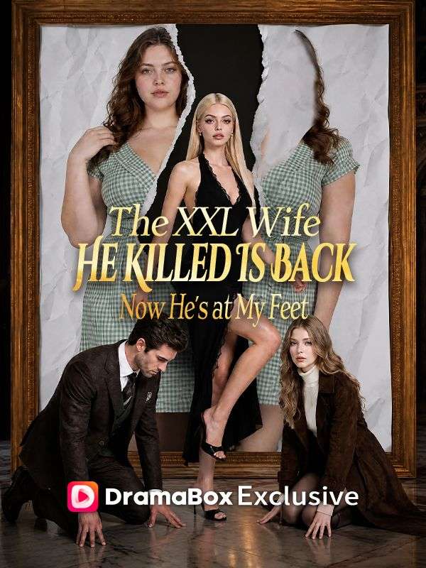 The XXL Wife He Killed Is Back��Now He's at My Feet