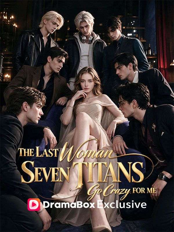 The Last Woman_ Seven Titans Go Crazy for Me