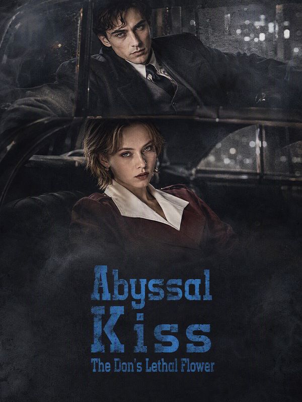 Abyssal Kiss_ The Don's Lethal Flower
