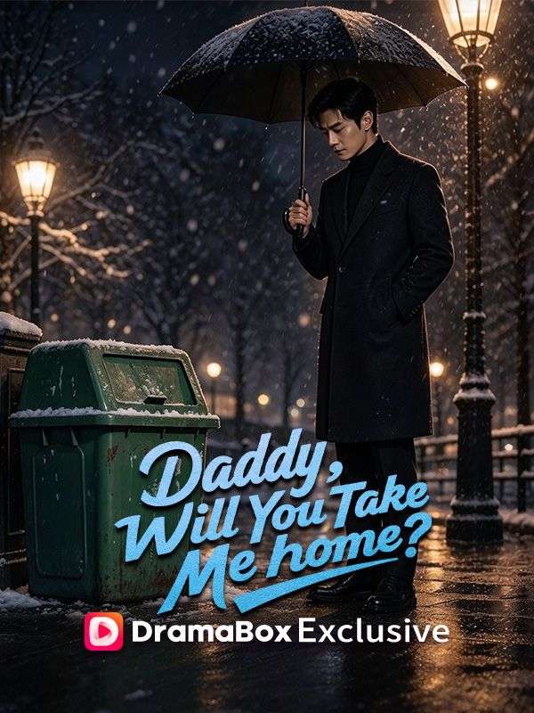 Daddy, Will You Take Me Home_