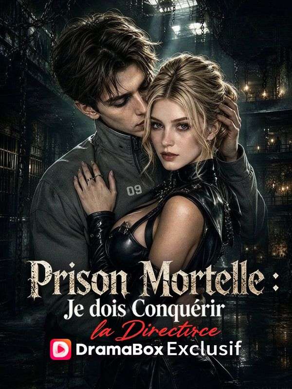 Prison Mortelle _ Je dois Conquérir la Directrice