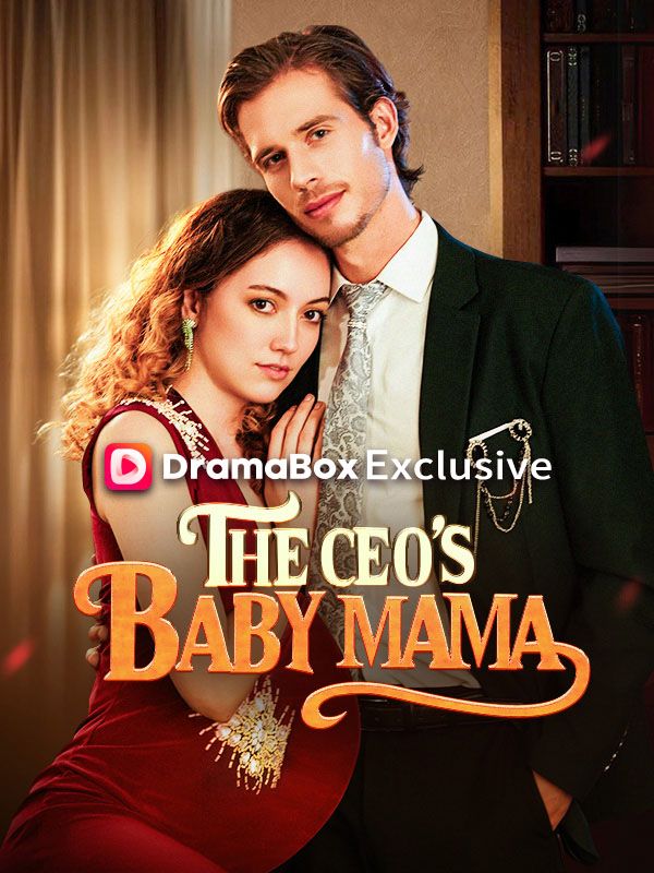 The CEO鈥檚 Baby Mama