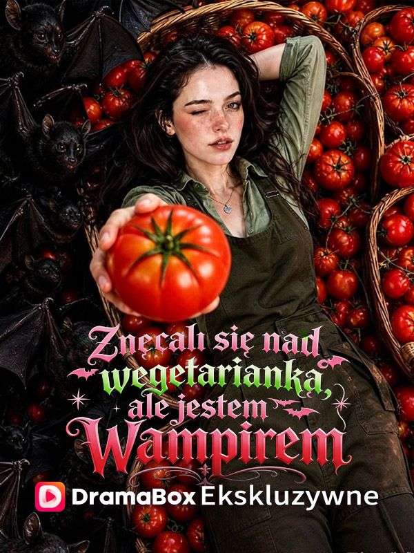 Zn臋cali si臋 nad wegetariank膮, ale jestem wampirem (Dubbing)