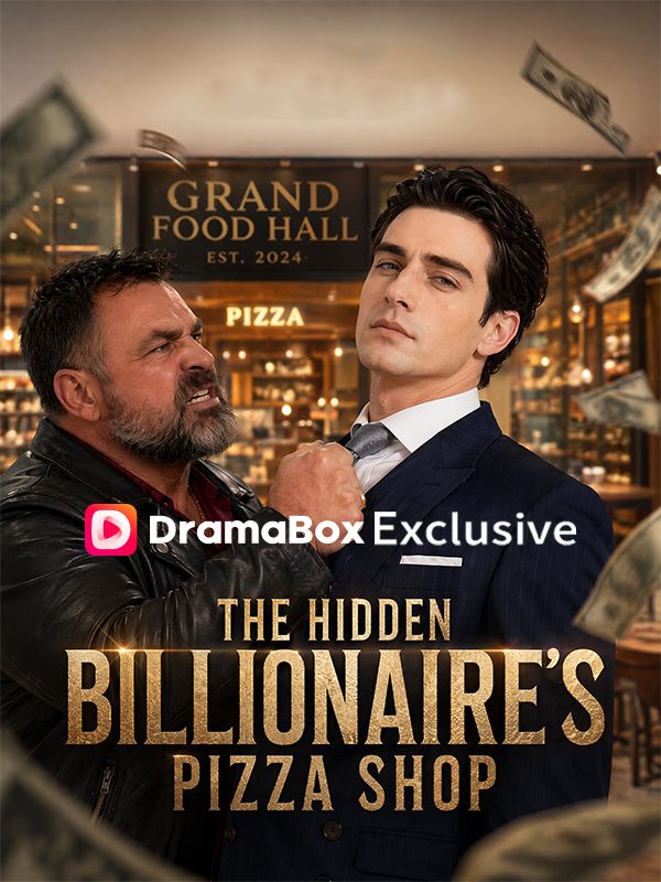 The Hidden Billionaire鈥檚 Pizza Shop